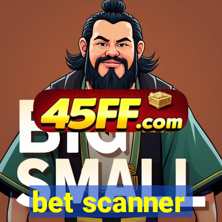 bet scanner